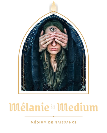 Mélanie la Medium, médium de naissance